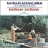 Rahsaan Roland Kirk - Rahsaan Rahsaan