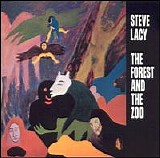 Steve Lacy - Forest & The Zoo