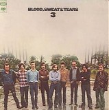 Blood, Sweat & Tears - Blood, Sweat & Tears 3