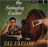 Tal Farlow - The Swinging Guitar of Tal Farlow
