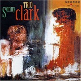 Sonny Clark - Sonny Clark Trio