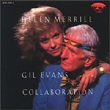 Helen Merrill - Collaboration  w, Gil Evans