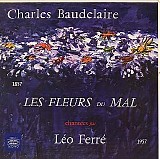 Leo Ferre - Les Fleurs Du Mal