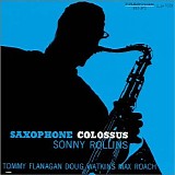 Sonny Rollins - Saxophone Colossus