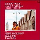Masahiko Togashi - Session in Paris, Vol. 2: Colour of Dream