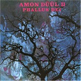 Amon Duul II - Phallus Dei