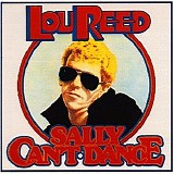 Lou Reed - Sally Can't Dance