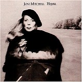 Joni Mitchell - Hejira