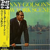 Benny Golson - Benny Golson's New York Scene