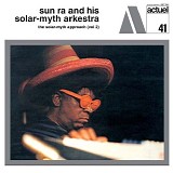 Sun Ra - Solar Myth Approach 2
