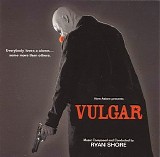 Ryan Shore - Vulgar