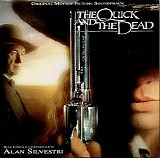 Alan Silvestri - The Quick and The Dead