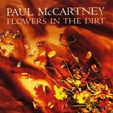 Paul McCartney - Flowers in the dirt