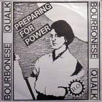 Bourbonese Qualk - Preparing for Power