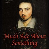 Christopher Gordon - Much Ado About Something