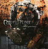 Carnal Forge - Who's Gonna Burn