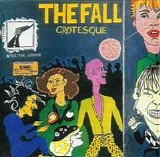 The Fall - Grotesque (After The Gramme)