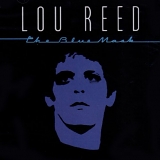 Lou Reed - The Blue Mask