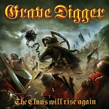 Grave Digger - The Clans Will Rise Again