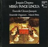 Desprez - Misa Pange Lingua - Ensemble Organum - Peres