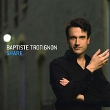 Baptiste Trotignon - Share