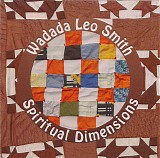 Wadada Leo Smith - Spiritual Dimensions