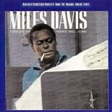 Miles Davis - Someday my prince will come