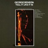 George Benson - Tell it like it is