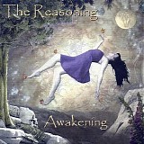 The Reasoning - Awakening