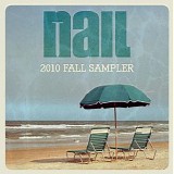 Various artists - Nail 2010 Fall Sampler