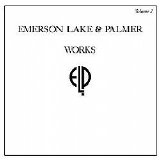 Emerson, Lake & Palmer - Works Volume 2