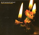 Blue Sausage Infant - Flight Of The Solstice Queens