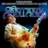 Santana - Guitar Heaven: The Greatest Guitar Classics of All Time (CD/DVD Deluxe)