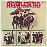 The Beatles - The Capitol Albums: Beatles '65