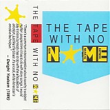 Various artists - The Tape With No Name