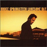 Bruce Springsteen - Lonesome Day