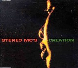 Stereo MC's - Creation