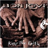 Bon Jovi - Keep The Faith