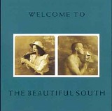 Beautiful South, The - Welcome To The Beautiful South