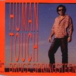 Bruce Springsteen - Human Touch