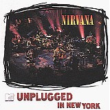Nirvana - MTV Unplugged In New York