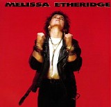 Melissa Etheridge - Melissa Etheridge
