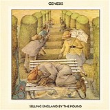 Genesis - Selling England By The Pound