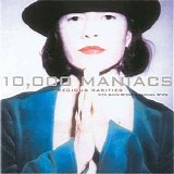 10,000 Maniacs - Precious Rarities