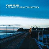 Various artists - Light of Day: A Tribute To Bruce Springsteen
