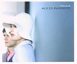 Paula - Als es passierte