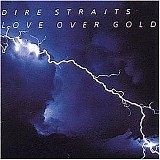 Dire Straits - Love Over Gold (1996 Remaster)