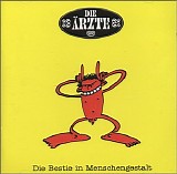 Aerzte, Die - Die Bestie in Menschengestalt