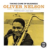 Oliver Nelson - Taking Care of Business