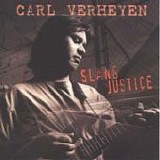 Carl Verheyen - Slang justice